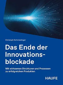 E-Book (pdf) Das Ende der Innovationsblockade von Christoph Schmiedinger