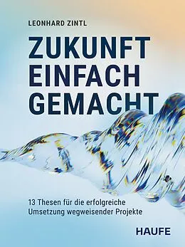E-Book (pdf) Zukunft einfach gemacht von Leonhard Zintl