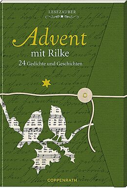 Kartonierter Einband Lesezauber: Advent mit Rilke - Briefbuch zum Aufschneiden von Rilke