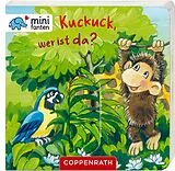 Pappband, unzerreissbar (PpU) minifanten 03: Kuckuck! Wer ist da? von