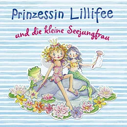 E-Book (pdf) Prinzessin Lillifee und die kleine Seejungfrau von Monika Finsterbusch