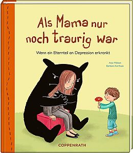 Fester Einband Als Mama nur noch traurig war von Anja Möbest