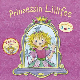 E-Book (epub) Prinzessin Lillifee Jubiläumsband von Monika Finsterbusch
