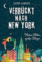 E-Book (epub) Verrückt nach New York - Band 2 von Katrin Lankers