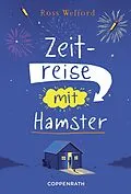 E-Book (epub) Zeitreise mit Hamster von Ross Welford