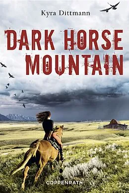 E-Book (epub) Dark Horse Mountain von Kyra Dittmann