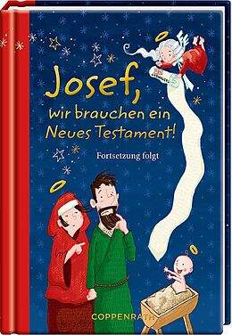 Fester Einband Josef, wir brauchen ein Neues Testament! von 