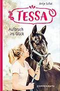 E-Book (epub) Tessa (Band 2) von Antje Szillat