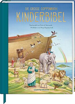 Fester Einband Die große Coppenrath Kinderbibel von Dietrich Steinwede