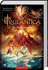 Fester Einband Rulantica (Bd. 3) von Michaela Hanauer