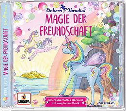 Einhorn-Paradies CD Magie Der Freundschaft