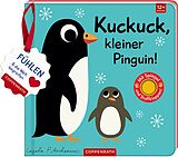 Pappband Mein Filz-Fühlbuch: Kuckuck, kleiner Pinguin! von 