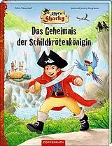 Fester Einband Käpt'n Sharky Das Geheimnis der Schildkrötenkönigin von Jutta Langreuter, Jeremy Langreuter