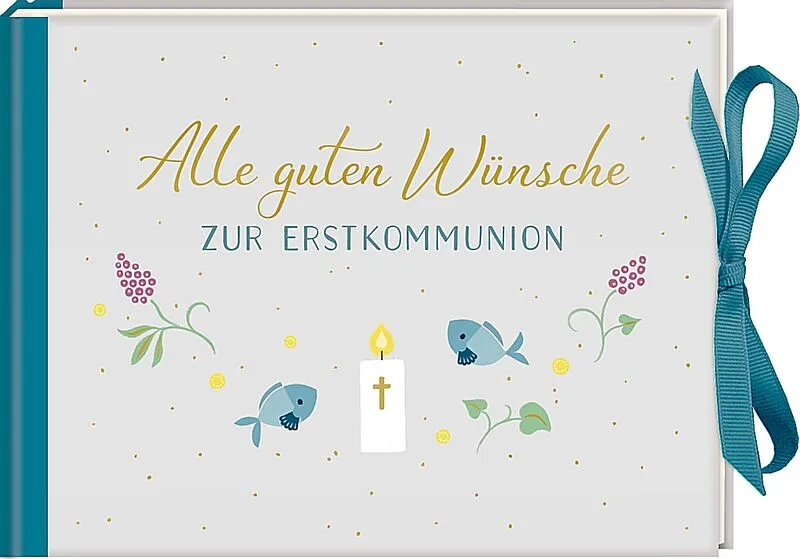 Geldkuvert-Geschenkbuch  Alle guten Wünsche zur Erstkommunion