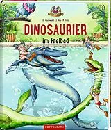 Fester Einband Dinosaurier im Freibad (Bd. 2) von Dominik Hochwald, Jörg Ihle
