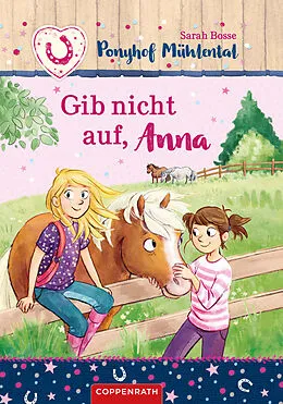 E-Book (epub) Ponyhof Mühlental (Bd. 3) von Sarah Bosse