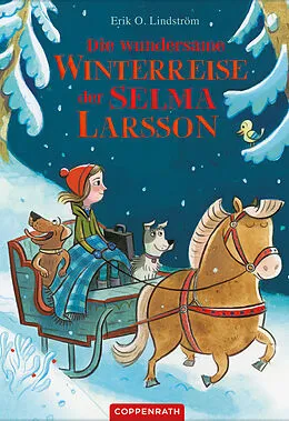E-Book (epub) Die wundersame Winterreise der Selma Larsson von Erik Ole Lindström