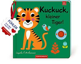 Pappband, unzerreissbar Mein Filz-Fühlbuch: Kuckuck, kleiner Tiger! von Ingela Arrhenius