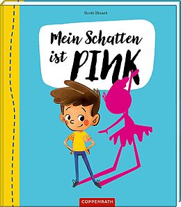 Fester Einband Mein Schatten ist pink von Scott Stuart