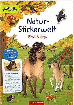 Kartonierter Einband Natur-Stickerwelt - Pferde und Ponys von Ruby Warnecke