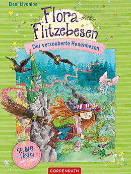 E-Book (epub) Flora Flitzebesen (Bd. 2 für Leseanfänger) von Eleni Livanios