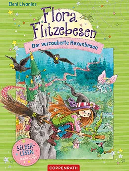 E-Book (epub) Flora Flitzebesen (Bd. 2 für Leseanfänger) von Eleni Livanios
