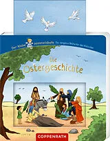 Pappband Die Ostergeschichte von Kerstin M. Schuld