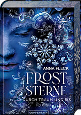 Fester Einband Froststerne (Romantasy-Trilogie, Bd. 2) von Anna Fleck