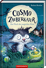 Fester Einband Cosmo Zauberkater (Bd. 1) von Barbara Rosslow