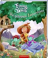 Fester Einband Fina & die Yomis  Die geheimen Zaubersteine (Bd. 1) von Kristina Scharmacher-Schreiber