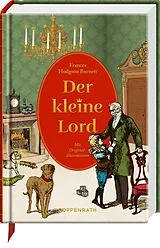 Fester Einband Der kleine Lord von Frances Hodgson Burnett
