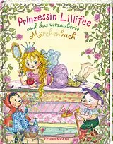 Fester Einband Prinzessin Lillifee und das verzauberte Märchenbuch von Monika Finsterbusch