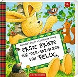 Pappband, unzerreissbar (PpU) Erste Briefe für Tier-Entdecker von Felix von Annette Langen