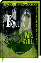 Fester Einband Dr. Jekyll & Mr. Hyde von Robert Louis Stevenson