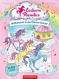 E-Book (epub) Einhorn-Paradies (Leseanfänger, Bd. 1) von Anna Blum
