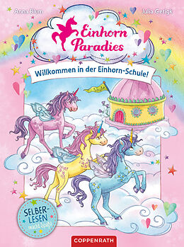 E-Book (epub) Einhorn-Paradies (Leseanfänger, Bd. 1) von Anna Blum
