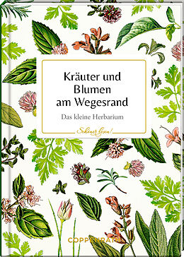 Fester Einband Kräuter und Blumen am Wegesrand von 