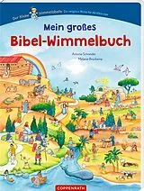 Pappband Mein großes Bibel-Wimmelbuch von Antonie Schneider