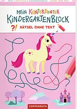 Kartonierter Einband Mein kunterbunter Kindergartenblock von Carmen Eisendle