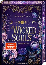 Fester Einband Wicked Souls von Tina Köpke
