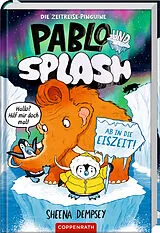Fester Einband Pablo & Splash (Bd. 2) von Sheena Dempsey