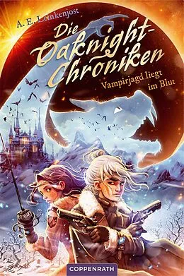 E-Book (epub) Die Oaknight-Chroniken (Bd. 2) von A. E. Leinkenjost