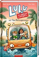 Fester Einband Lulu, der verrückte Superbus (Bd. 1) von Sibylle Wenzel