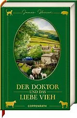 Fester Einband Der Doktor und das liebe Vieh von James Herriot