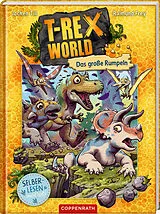 Fester Einband T-Rex World (Leseanfänger, Bd. 5) von Jochen Till