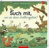 Pappband Such mit, wo ist dein Lieblingstier? von Joëlle Tourlonias