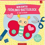 Kartonierter Einband (Kt) Mein bunter Frühlings-Bastelblock von Kristin Labuch