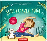 Kartonierter Einband Schlafanzug-Yoga von Katharina E. Volk