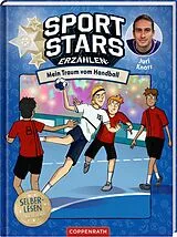 Fester Einband Sportstars erzählen (Erstlesebuch, Bd. 4) von Juri Knorr