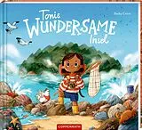 Fester Einband Tonis wundersame Insel von Becky Colvin